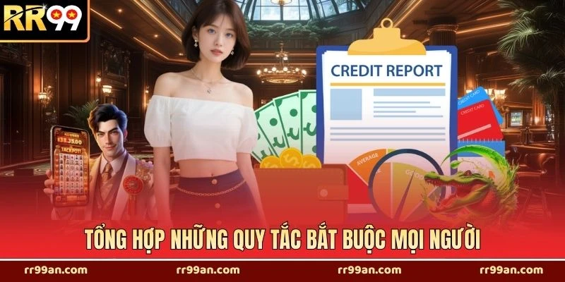Tổng hợp những quy tắc bắt buộc mọi người